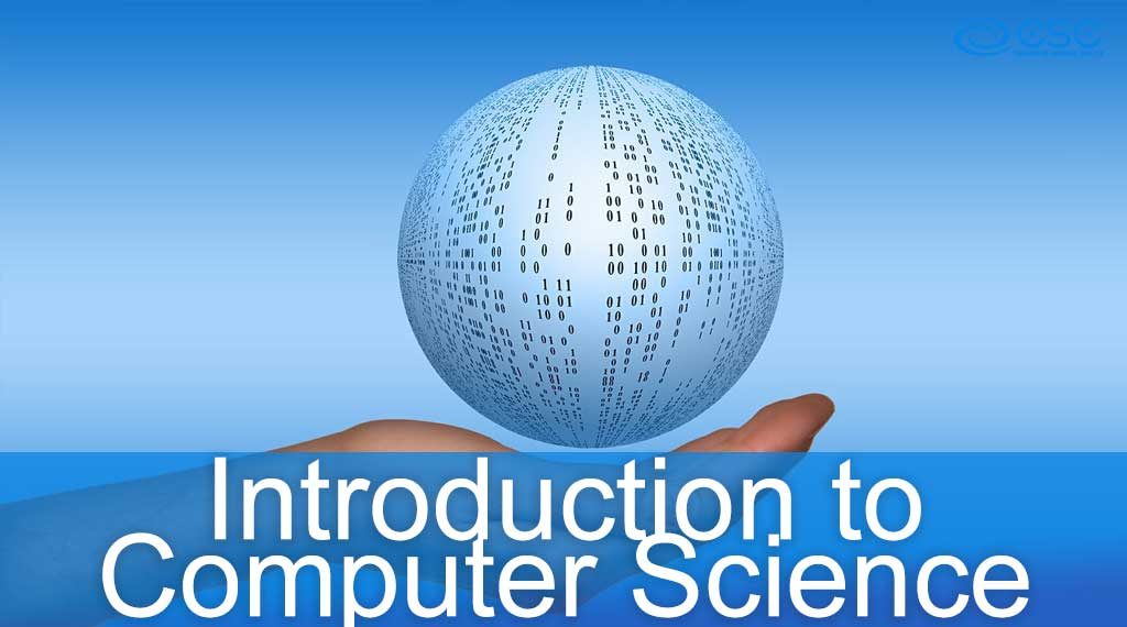 Introduction to Computer Science Course